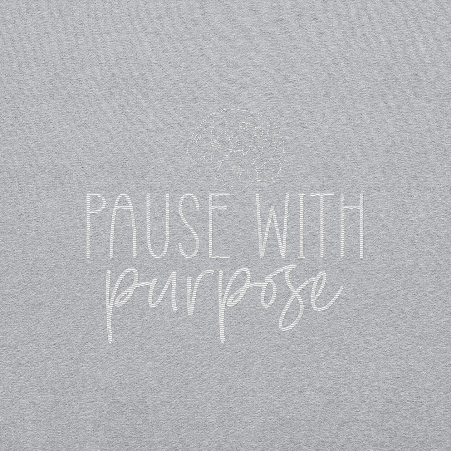 Pause with Purpose Embroidered Sweatshirt - JOURNAL VENUE