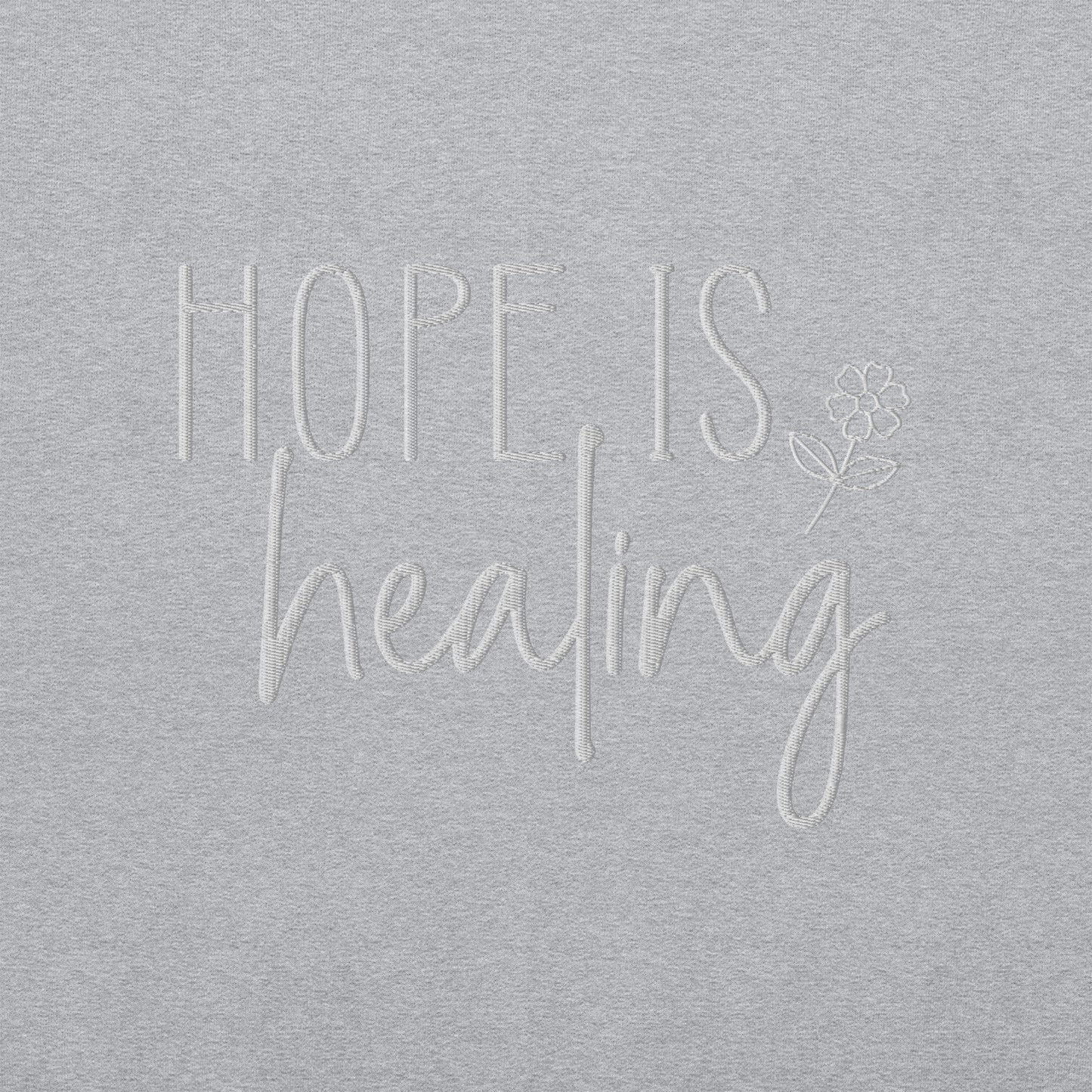 Hope is Healing Embroidered Sweatshirt - JOURNAL VENUE